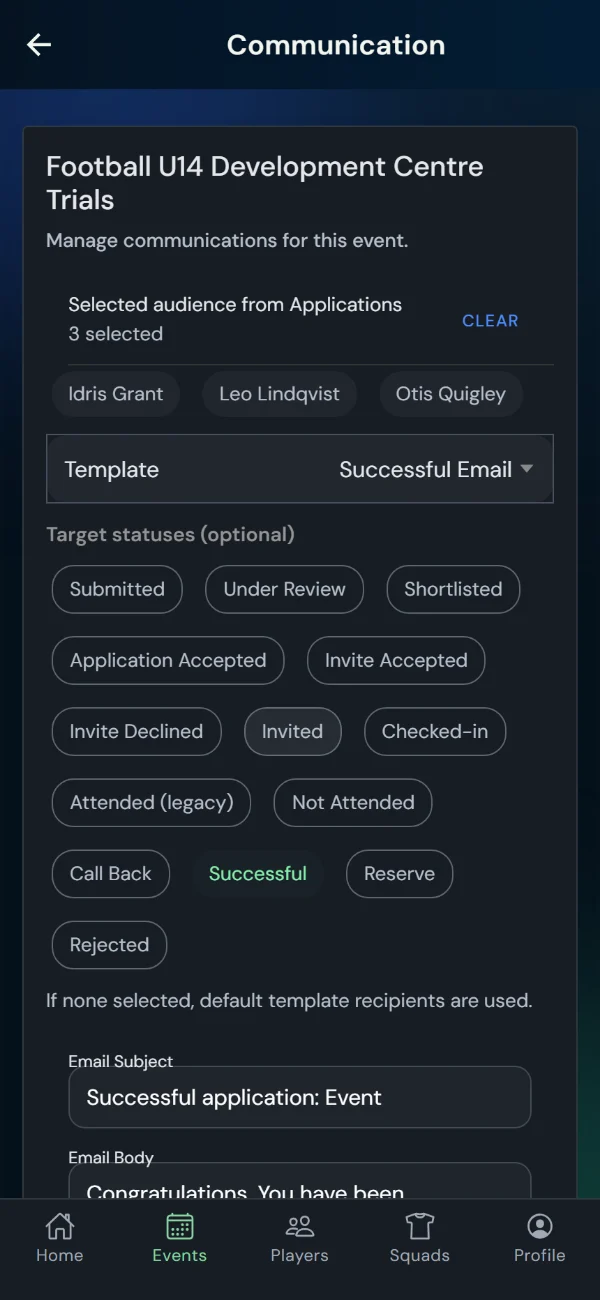 Communication: a selected cohort, the Successful template, one send