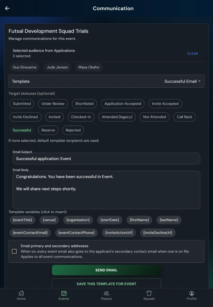 TalentHub365 Communication screen for a futsal trial: three selected applicants, the Successful Email template chosen and the Successful cohort highlighted